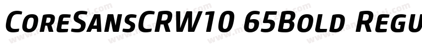 CoreSansCRW10 65Bold Regular字体转换
